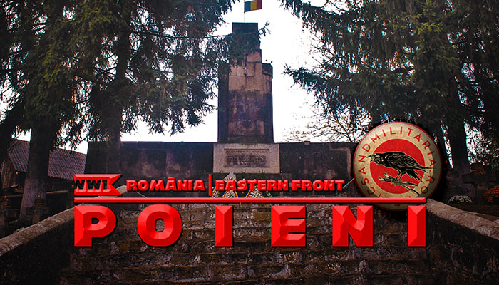 ROMÂNIA IN WW1 - POIENI - HEROES CEMETERY